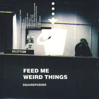 Feed Me Weird Things Mp3