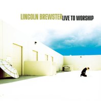 Live To Worship Mp3