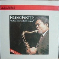 The Frank Foster Non Electric Company 'joy Spring' (Vinyl) Mp3