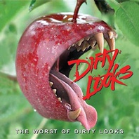 The Worst Of Dirty Looks Mp3