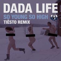 So Young So High (Tiesto Remix) (CDS) Mp3