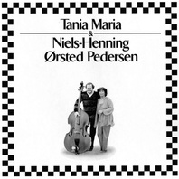 Tania Maria & Niels-Henning Ørsted Pedersen (Vinyl) Mp3