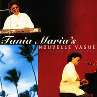 Tania Maria's Nouvelle Vague: Alive & Cooking (EP) Mp3