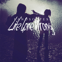 Life Gone Wrong Mp3
