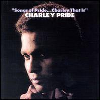 Songs Of Pride: Charley That Is (Vinyl) Mp3