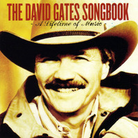 The David Gates Songbook Mp3
