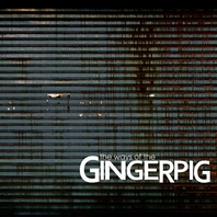 Ways Of The Gingerpig Mp3