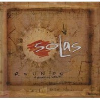 Solas Reunion: A Decade Of Solas Mp3
