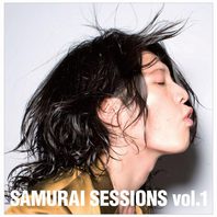 Samurai Sessions Vol.1 Mp3