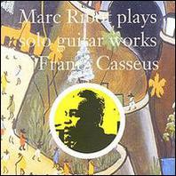Marc Ribot Plays Solo Guitar Works Of Frantz Casseus Mp3