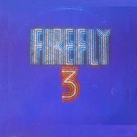 Firefly 3 (Vinyl) Mp3