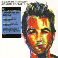 Brighter / Later: A Duncan Sheik Anthology CD1 Mp3