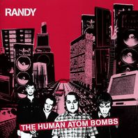 The Human Atom Bombs Mp3