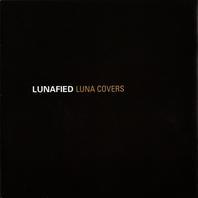Best Of Luna: Lunafied Luna Covers CD2 Mp3