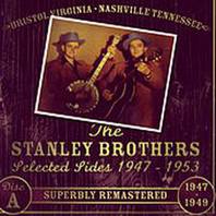 Lester Flatt & Earl Scruggs And The Stanley Brothers Selected Sides 1947 - 1953 Mp3