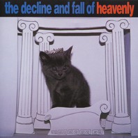The Decline And Fall Of Heavenly (EP) Mp3