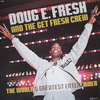 The World's Greatest Entertainer (With The Get Fresh Crew) Mp3