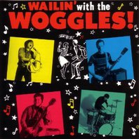 Wailin With The Woggles Mp3