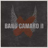 Bang Camaro II Mp3