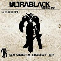 Gangsta Robot (EP) Mp3