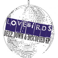 Deep, Down & Discofied (EP) Mp3