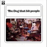 The Dog That Bit People (Remastered 2010) Mp3