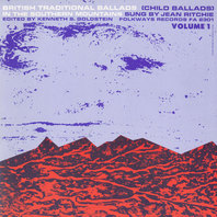 British Traditional (Child) Ballads In The Southern Mountains Vol. 1 (Vinyl) Mp3