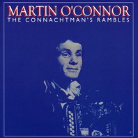 The Connachtman's Rambles (Vinyl) Mp3