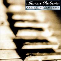 Marcus Roberts Plays Ellington Mp3