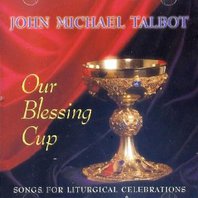 Our Blessing Cup Mp3