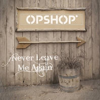 Never Leave Me Again (CDS) Mp3