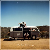 We Are Nothing Mp3
