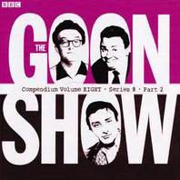 The Goon Show - Compendium Volume Eight (Series 8 - Part 2) CD6 Mp3