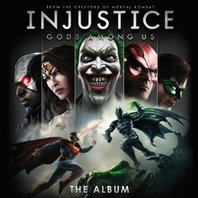Injustice: Gods Among Us The Album Mp3