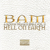 A Rough Nigga'z Bible Vol. 2. Hell On Earth Mp3