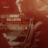 All Star Sessions 1953 / 54 (feat. Lars Gullin) Mp3
