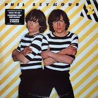 Phil Seymour 2 (Vinyl) Mp3