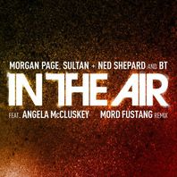 In The Air (Mord Fustang Remix) (CDS) Mp3