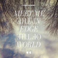 Meet Me At The Edge Of The World CD1 Mp3