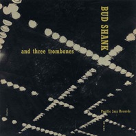 Bud Shank And Trombones (Vinyl) Mp3