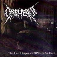 The Last Desperate 10 Years As Ever Mp3