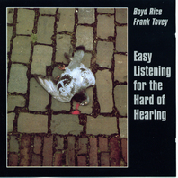 Easy Listening For The Hard Of Hearing (With Boyd Rice) Mp3