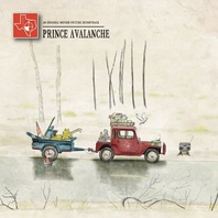 Prince Avalanche: An Original Motion Picture Soundtrack (With David Wingo) Mp3
