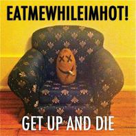 Get Up And Die (CDS) Mp3