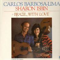 Brazil, With Love (With Sharon Isbin) (Vinyl) Mp3