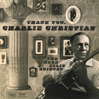 Thank You, Charlie Christian (Vinyl) Mp3
