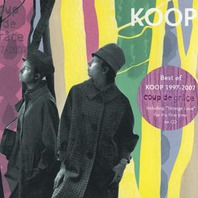 Coup De Grace: Best Of Koop 1997-2007 Mp3