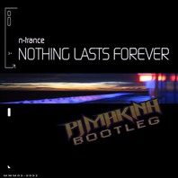 Nothing Lasts Forever (MCD) Mp3