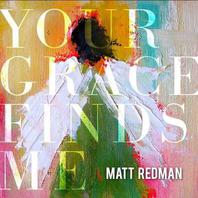 Your Grace Finds Me Mp3