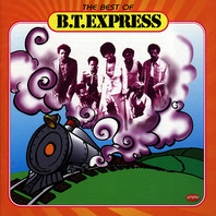 The Best Of B.T. Express Mp3